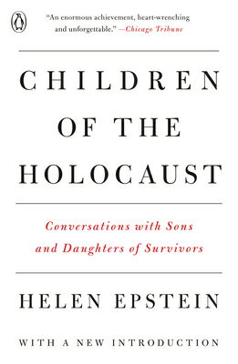 ISBN 9780140112849 Children of the Holocaust: Conversations with Sons and Daughters of Survivors/PENGUIN GROUP/Helen Epstein 本・雑誌・コミック 画像
