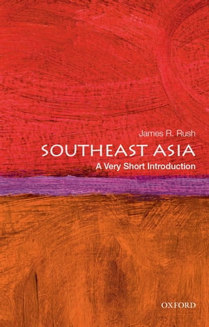 ISBN 9780190248765 Southeast Asia: A Very Short Introduction James R. Rush 本・雑誌・コミック 画像