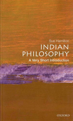 ISBN 9780192853745 Indian Philosophy: A Very Short Introduction Sue Hamilton 本・雑誌・コミック 画像