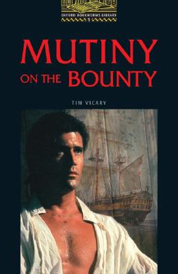 ISBN 9780194229494 The Oxford Bookworms Library: Stage 1: 400 Headwords Mutiny on the Bounty 本・雑誌・コミック 画像