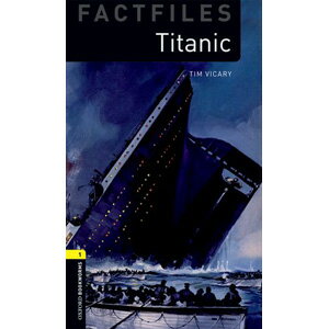 ISBN 9780194236195 Oxford University Press Bookworms Factfiles 1 Titanic 本・雑誌・コミック 画像