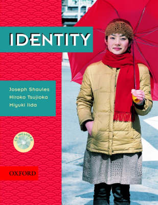 ISBN 9780194385749 IDENTITY:SB /OUP JAPAN/JOSEPH/TSUJIOKA SHAULES, HIROKO 本・雑誌・コミック 画像