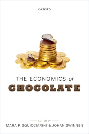 ISBN 9780198726449 The Economics of Chocolate 本・雑誌・コミック 画像