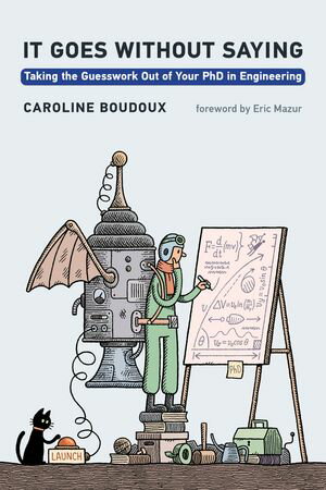 ISBN 9780262548205 It Goes without Saying Taking the Guesswork Out of Your PhD in Engineering Caroline Boudoux 本・雑誌・コミック 画像