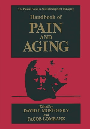 ISBN 9780306454585 Handbook of Pain and Aging 本・雑誌・コミック 画像