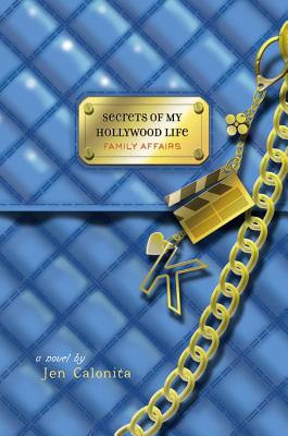 ISBN 9780316117999 Secrets of My Hollywood Life: Family Affairs /LITTLE BROWN & CO INC/Jen Calonita 本・雑誌・コミック 画像