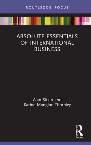 ISBN 9780367077105 Absolute Essentials of International Business Alan Sitkin 本・雑誌・コミック 画像
