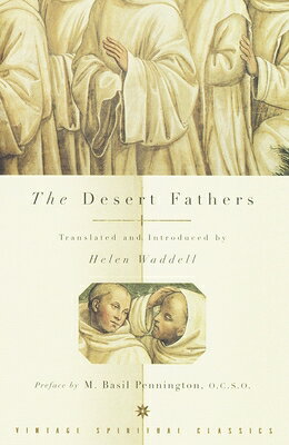 ISBN 9780375700194 The Desert Fathers/VINTAGE/Helen Waddell 本・雑誌・コミック 画像