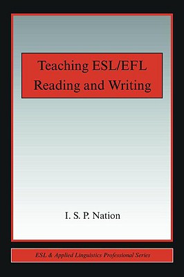 ISBN 9780415989688 TEACHING ESL/EFL:READING AND WRITING(P) /ROUTLEDGE (UK)/I.S.P. NATION 本・雑誌・コミック 画像