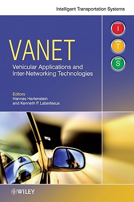 ISBN 9780470740569 Vanet: Vehicular Applications and Inter-Networking Technologies /WILEY/Kenneth Laberteaux 本・雑誌・コミック 画像