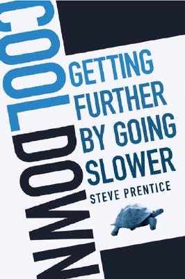 ISBN 9780470839027 Cool Down: Getting Further by Going Slower/JOHN WILEY & SONS INC/Steve Prentice 本・雑誌・コミック 画像
