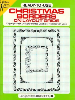 ISBN 9780486254418 READY-TO-USE CHRISTMAS BORDERS ON LAYOUT/DOVER PUBLICATIONS INC (USA)./ED SIBBETT 本・雑誌・コミック 画像