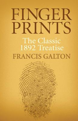 ISBN 9780486439303 FINGER PRINTS: THE CLASSIC 1892 TREATISE/DOVER PUBLICATIONS INC (USA)./FRANCIS GALTON 本・雑誌・コミック 画像