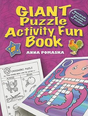 ISBN 9780486465043 GIANT PUZZLE ACTIVITY FUN BOOK /DOVER PUBLICATIONS INC (USA)./ANNA POMASKA 本・雑誌・コミック 画像