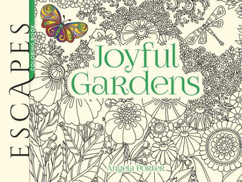 ISBN 9780486810508 Escapes Joyful Gardens Coloring Book First Edition,/DOVER PUBN INC/Angela Porter 本・雑誌・コミック 画像