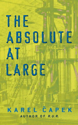 ISBN 9780486834085 The Absolute at Large/DOVER PUBN INC/Karel Capek 本・雑誌・コミック 画像