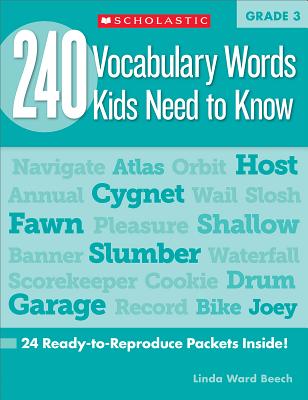 ISBN 9780545468633 240 Vocabulary Words Kids Need to Know: Grade 3: 24 Ready-To-Reproduce Packets That Make Vocabulary /SCHOLASTIC TEACHING RES/Linda Beech 本・雑誌・コミック 画像