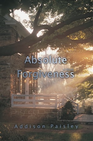 ISBN 9780595486670 Absolute Forgiveness Addison Paisley 本・雑誌・コミック 画像