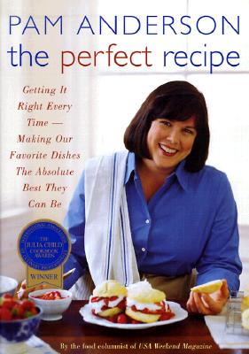 ISBN 9780618132690 The Perfect Recipe: Getting It Right Every Time--Making Our Favorite Dishes the Absolute Best They C Reprinted/HOUGHTON MIFFLIN/Pam Anderson 本・雑誌・コミック 画像