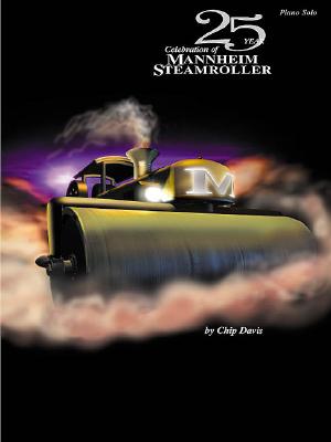 ISBN 9780634013867 25 Year Celebration of Mannheim Steamroller /MUSIC SALES CORP/Mannheim Steamroller 本・雑誌・コミック 画像