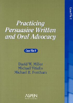 ISBN 9780735536449 Practicing Persuasive Written and Oral Advocacy: Case File II/ASPEN PUBL/David W. Miller 本・雑誌・コミック 画像