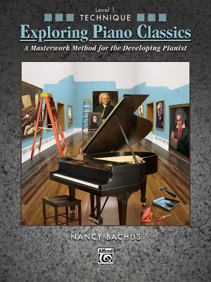 ISBN 9780739055533 Exploring Piano Classics Technique, Level 1: A Masterwork Method for the Developing Pianist /ALFRED PUBN/Nancy Bachus 本・雑誌・コミック 画像