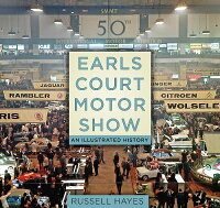 ISBN 9780750965279 Earls Court Motor Show: An Illustrated History /HISTORY PR INC/Russell Hayes 本・雑誌・コミック 画像