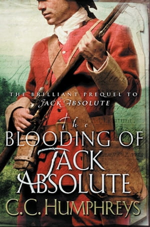 ISBN 9780752865270 The Blooding of Jack Absolute 本・雑誌・コミック 画像