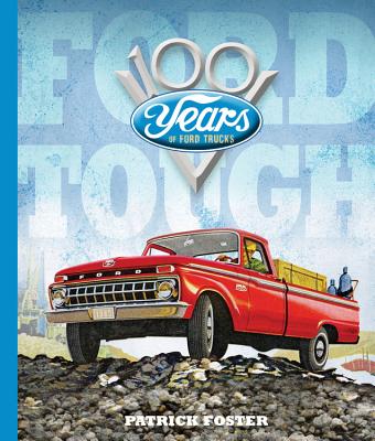 ISBN 9780760352175 FORD TOUGH:100 YEARS OF FORD TRUCKS(H) /MOTORBOOKS (US)/PATRICK FOSTER 本・雑誌・コミック 画像
