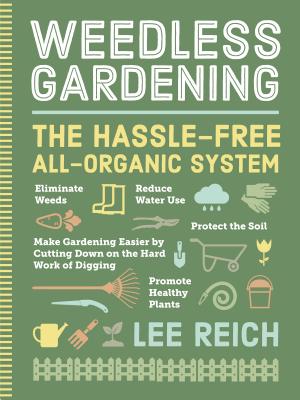 ISBN 9780761116967 Weedless Gardening/WORKMAN PR/Lee A. Reich 本・雑誌・コミック 画像