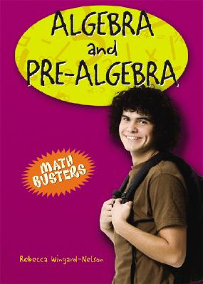 ISBN 9780766028791 Algebra and Pre-Algebra/ENSLOW PUBL/Rebecca Wingard-Nelson 本・雑誌・コミック 画像