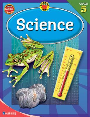 ISBN 9780769676456 Brighter Child Science, Grade 5/SCHOOL SPECIALTY INC/School Specialty Publishing 本・雑誌・コミック 画像