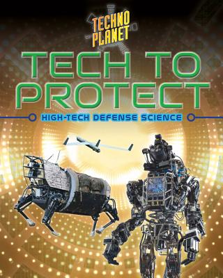 ISBN 9780778736202 Tech to Protect /CRABTREE PUB/James Bow 本・雑誌・コミック 画像