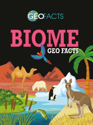 ISBN 9780778743965 Biome Geo Facts /CRABTREE PUB/Izzi Howell 本・雑誌・コミック 画像