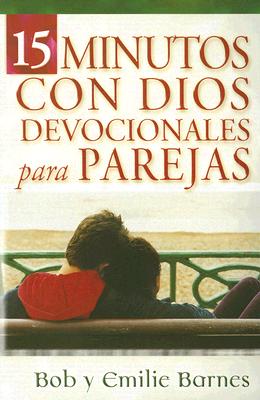 ISBN 9780789913906 15 Minutos Con Dios Devocionales Para Parejas /SPANISH HOUSE/EDIT UNLIMITED/Bob Barnes 本・雑誌・コミック 画像