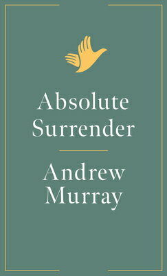 ISBN 9780802405609 ABSOLUTE SURRENDER(P)/OTHERS/ANDREW MURRAY 本・雑誌・コミック 画像