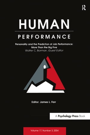 ISBN 9780805895308 Personality and the Prediction of Job Performance More Than the Big Five: A Special Issue of Human Performance 本・雑誌・コミック 画像
