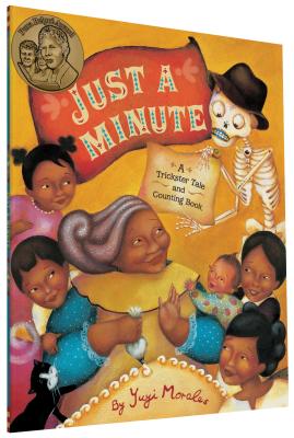 ISBN 9780811864831 Just a Minute: A Trickster Tale and Counting Book /CHRONICLE BOOKS/Yuyi Morales 本・雑誌・コミック 画像
