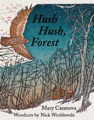 ISBN 9780816694259 Hush Hush, Forest /UNIV OF MINNESOTA PR/Mary Casanova 本・雑誌・コミック 画像