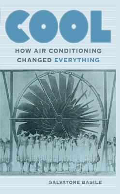 ISBN 9780823261765 Cool: How Air Conditioning Changed Everything/FORDHAM UNIV PR/Salvatore Basile 本・雑誌・コミック 画像
