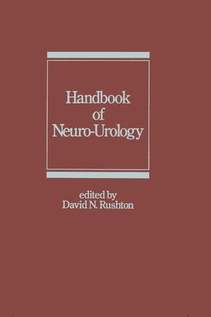 ISBN 9780824792480 Handbook of Neuro-urology 本・雑誌・コミック 画像