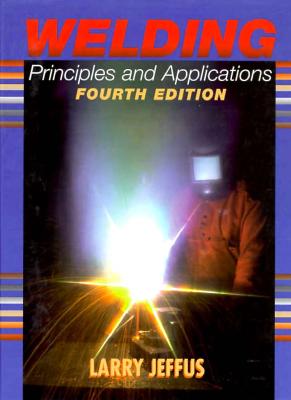 ISBN 9780827382404 Welding Principles and Applications/DELMAR/Larry F. Jeffus 本・雑誌・コミック 画像