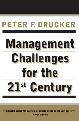 ISBN 9780887309991 MANAGEMENT CHALLENGES FOR THE 21ST C.(B) /HARPERCOLLINS USA/PETER F. DRUCKER 本・雑誌・コミック 画像