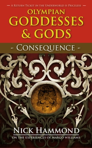 ISBN 9780957605183 Olympian Goddesses and Gods Consequence Nick Hammond 本・雑誌・コミック 画像