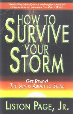 ISBN 9780975531167 How to Survive Your Storm/LIFEBRIDGE/Liston Page, Jr. 本・雑誌・コミック 画像