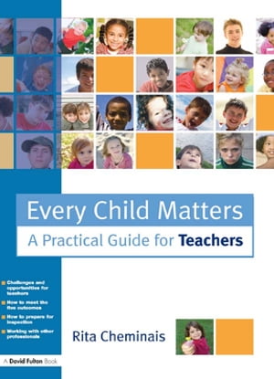 ISBN 9781138172043 Every Child MattersA Practical Guide for Teachers Rita Cheminais 本・雑誌・コミック 画像
