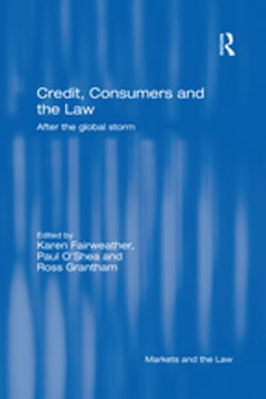 ISBN 9781138358959 Credit, Consumers and the LawAfter the global storm 本・雑誌・コミック 画像