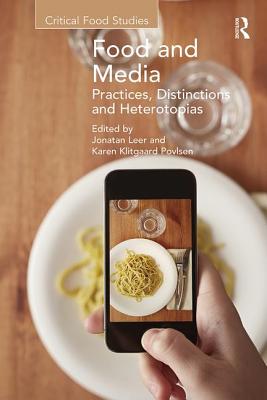 ISBN 9781138546745 Food and Media: Practices, Distinctions and Heterotopias/ROUTLEDGE/Jonatan Leer 本・雑誌・コミック 画像
