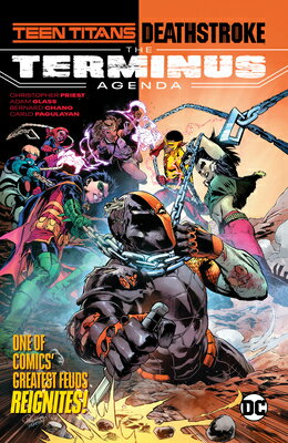ISBN 9781401299651 Teen Titans/Deathstroke: The Terminus Agenda/D C COMICS/Adam Glass 本・雑誌・コミック 画像