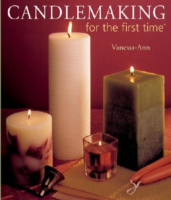 ISBN 9781402713521 Candlemaking for the First Time(r)/UNION SQUARE & CO/Vanessa-Ann 本・雑誌・コミック 画像
